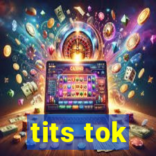 tits tok